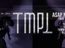 TMPL Party au Showcase avec A$AP NAST 