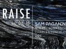 Raise #1 au Showcase avec Sam Paganini 