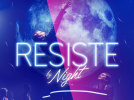 Résiste by Night : la nuit de l'éclipse au Faust 