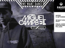 Faust x We Want Dance avec Miguel Campbell
