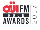 OÜI FM Rock Awards 2017 : le palmarès !