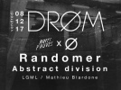 DRØM au Club Nuits Fauves avec Randomer et Abstract Division