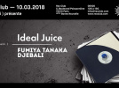 Ideal Juice au Rex Club avec Fumiya Tanaka