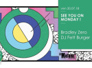See You On Monday! à La Machine avec Bradley Zero 