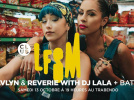 Club LFSM au Trabendo avec Batuk , Reverie et Gavlyn 