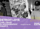 Piknic Électronik : Detroit Love by Carl Craig à Jockey Disque