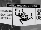 Motel Machine x Fissa avec Issam
