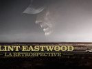 Ciné : rétrospective Clint Eastwood au Grand Rex de Paris 
