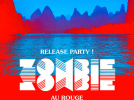 Zombie Zombie Release Party au Rouge Pigalle 