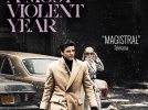 A Most Violent Year : critique et bande-annonce