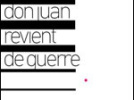 Don Juan revient de guerre au théâtre de l'Athénée 