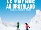 Le Voyage au Groenland : gagnez vos places !