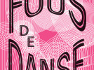 Fous de danse au 104