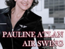 Jazzaudehore | PAULINE ATLAN AIR SWING - HOMMAGE A FATS WALLER