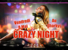 Crazy night by DJ je Fays
