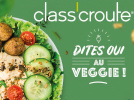 Le veggie s'installe chez Class'Croute !