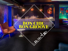 BON CHIC BON GROOVE
