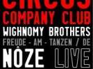 Soirée, Paris, Circus Company Club, Rex Club, Noze