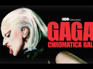 Lady Gaga : Gaga Chromatica Ball en concert sur HBO, comment le voir en France ?