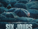 Six jours : Un thriller avec Sami Bouajila et Julie Gayet au cinéma en janvier 2025