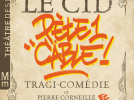 Le Cid pète un câble : tragi-comédie de Caroline Vigneaux au Théâtre des Mathurins