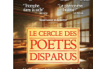 Le Cercle des Poètes Disparus, pièce nommée 6 fois aux Molières : au Théâtre Libre