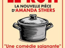 Le Rôti, la nouvelle comédie d’Amanda Sthers à Paris