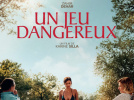 Un jeu dangereux, un film de Karine Silla
