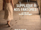 Supplique à nos fantômes