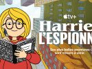 Harriet l'espionne, saison 2 débarque sur Apple TV+ le 5 mai 2023