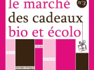 3e édition du Marché des cadeaux bio et écolo
