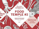Fête de la Gastronomie 2018 : Food Temple au Carreau du Temple 