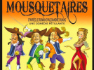 Les 3 Mousquetaires à la Comédie Saint-Michel