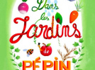 Dans les jardins de Pépin à La Manufacture des Abbesses