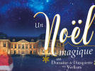 Vacances de Noël 2019 au Domaine de Dampierre en Yvelines
