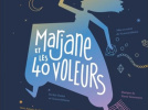 Marjane et les 40 voleurs au Guichet Montparnasse