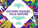 Festival Second Square Ville Nature au Carreau du Temple