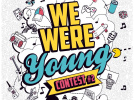 We Were Young Contest #2