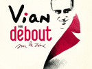 Debout sur le Zinc revisite Boris Vian aux Trois Baudets