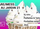 Open air CARE/MESS au Jardin 21