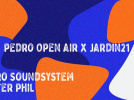 Pedro Open Air au Jardin 21