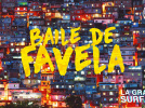 Baile De Favela à La Grande Surface