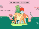 La Maison Sarcus #10 avec Robin Ordell, Sentaku, Solär Sound System au Petit Bain