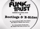 InFunkWeTrust, Bootlegs, B-Sides, Scène Bastille