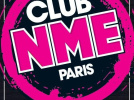 Soirée, Paris, Clubbing, NME, Elysée Montmartre
