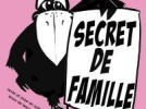 Secret de Famille, Spectacle, Théâtre, Paris, Comedia