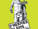 Hermes, SMS, Musée, Poste, Paris
