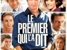 Le premier qui l'a dit