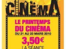 le printemps du cinéma 2010