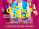 Les Grands Ducs : l'adaptation du film de Patrice Laconte au Théâtre de Passy 